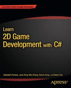 Couverture de l’ouvrage Learn 2D Game Development with C#