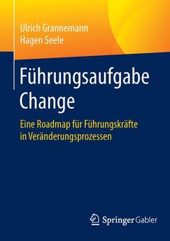 Cover of the book Führungsaufgabe Change