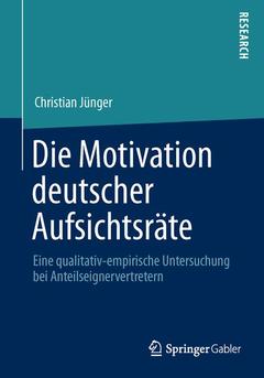 Couverture de l’ouvrage Die Motivation deutscher Aufsichtsräte