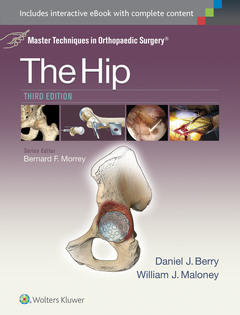 Couverture de l’ouvrage Master Techniques in Orthopaedic Surgery: The Hip