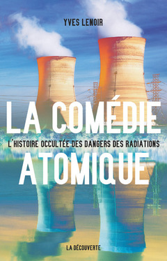 Cover of the book La comédie atomique