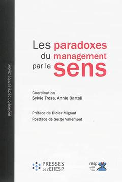 Cover of the book Paradoxes du management par le sens
