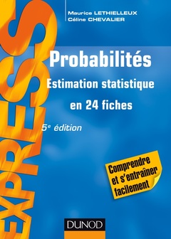 Couverture de l’ouvrage Probabilités - 5e éd - Estimation statistique en 24 fiches