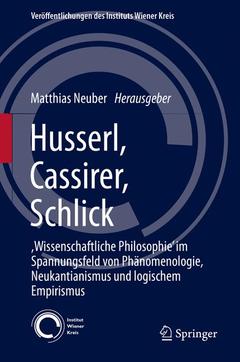 Couverture de l’ouvrage Husserl, Cassirer, Schlick