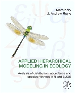 Cover of the book Applied Hierarchical Modeling in Ecology: Analysis of distribution, abundance and species richness in R and BUGS