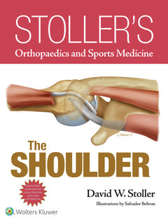 Couverture de l’ouvrage Stoller's Orthopaedics and Sports Medicine: The Shoulder Package
