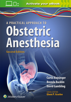 Couverture de l’ouvrage A Practical Approach to Obstetric Anesthesia