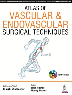 Couverture de l’ouvrage Atlas of Vascular & Endovascular Surgical Techniques