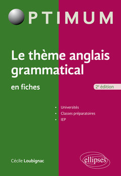 Cover of the book Le thème anglais grammatical en fiches - 2e édition entièrement refondue