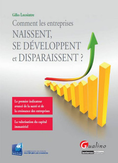Cover of the book comment les entreprises naissent, se développent et disparaissent ?