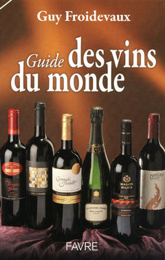 Couverture de l’ouvrage Guide des vins du monde