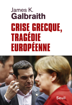 Cover of the book Crise grecque, tragédie européenne