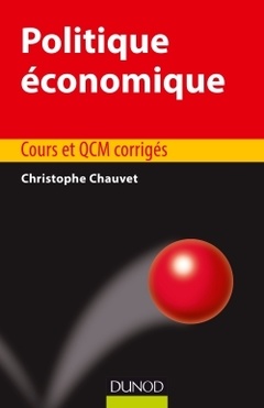 Couverture de l’ouvrage Politique économique - Cours et QCM corrigés