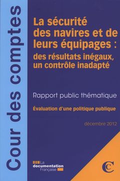 Cover of the book La sécurité des navires et leurs équipages