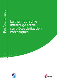 Cover of the book La thermographie infrarouge active sur pièces de fixation mécaniques (Réf : 9Q266)