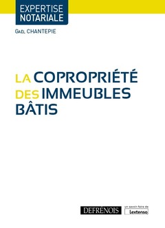 Cover of the book La copropriété des immeubles bâtis