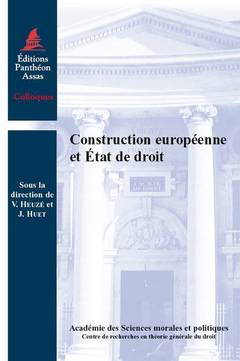 Couverture de l’ouvrage CONSTRUCTION EUROPÉENNE ET ÉTAT DE DROIT