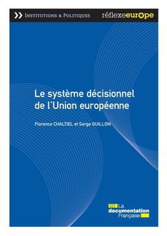Cover of the book Le système décisionnel de l'union européenne