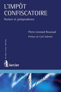 Cover of the book L'impôt confiscatoire
