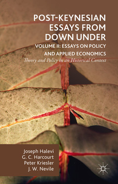 Couverture de l’ouvrage Post-Keynesian Essays from Down Under Volume II: Essays on Policy and Applied Economics