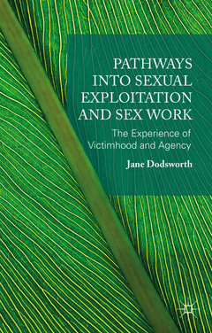 Couverture de l’ouvrage Pathways into Sexual Exploitation and Sex Work