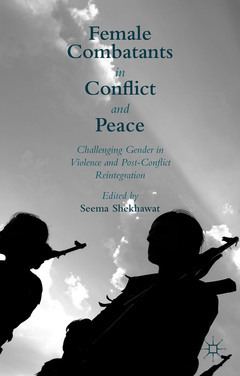 Couverture de l’ouvrage Female Combatants in Conflict and Peace