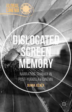 Cover of the book Dislocated Screen Memory