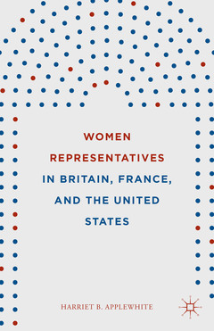 Cover of the book Women Representatives in Britain, France, and the United States