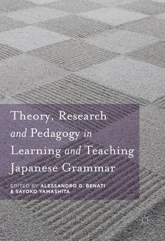 Cover of the book Theory, Research and Pedagogy in Learning and Teaching Japanese Grammar
