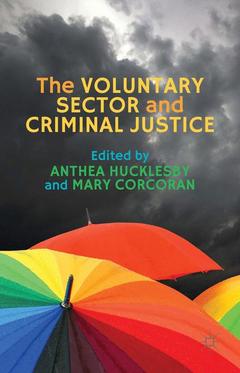 Couverture de l’ouvrage The Voluntary Sector and Criminal Justice