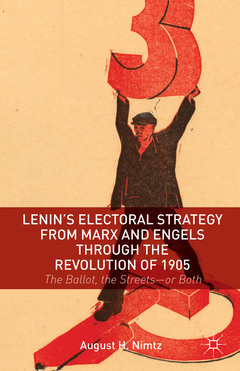 Couverture de l’ouvrage Lenin's Electoral Strategy from Marx and Engels through the Revolution of 1905