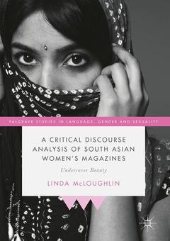 Couverture de l’ouvrage A Critical Discourse Analysis of South Asian Women's Magazines