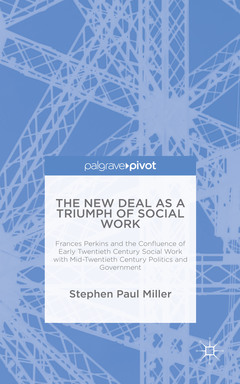 Couverture de l’ouvrage The New Deal as a Triumph of Social Work