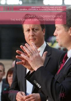 Couverture de l’ouvrage Conflict, Co-operation and the Rhetoric of Coalition Government