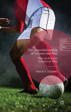 Cover of the book The Interrelationship of Leisure and Play