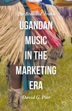 Couverture de l’ouvrage Ugandan Music in the Marketing Era