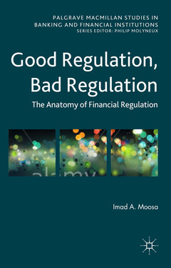 Couverture de l’ouvrage Good Regulation, Bad Regulation