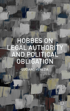 Couverture de l’ouvrage Hobbes on Legal Authority and Political Obligation