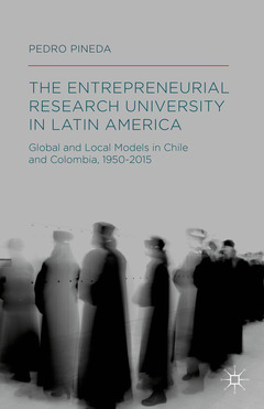 Couverture de l’ouvrage The Entrepreneurial Research University in Latin America