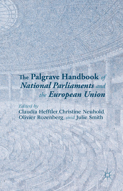 Couverture de l’ouvrage The Palgrave Handbook of National Parliaments and the European Union