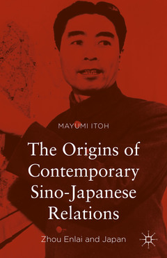 Couverture de l’ouvrage The Origins of Contemporary Sino-Japanese Relations
