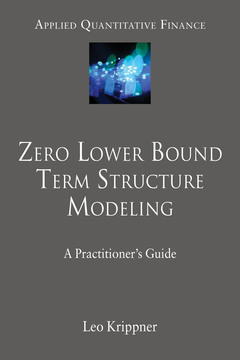 Couverture de l’ouvrage Zero Lower Bound Term Structure Modeling