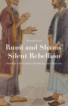 Cover of the book Rumi and Shams’ Silent Rebellion