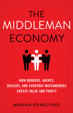 Couverture de l’ouvrage The Middleman Economy