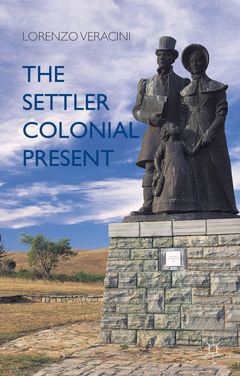Couverture de l’ouvrage The Settler Colonial Present