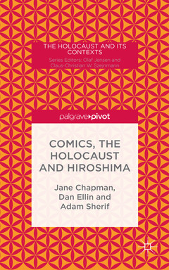 Cover of the book Comics, the Holocaust and Hiroshima