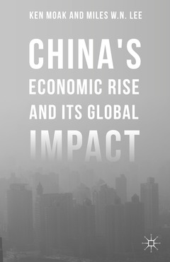 Couverture de l’ouvrage China's Economic Rise and Its Global Impact