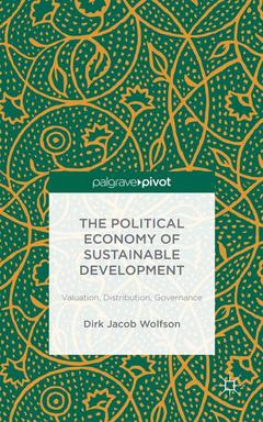 Cover of the book The Political Economy of Sustainable Development