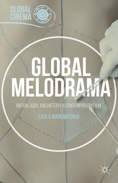 Couverture de l’ouvrage Global Melodrama