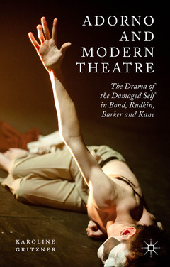Cover of the book Adorno and Modern Theatre